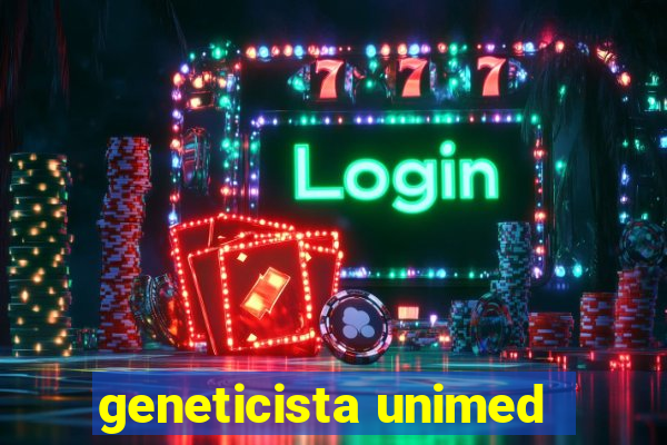 geneticista unimed